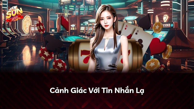 Cảnh Giác Với Tin Nhắn Lạ