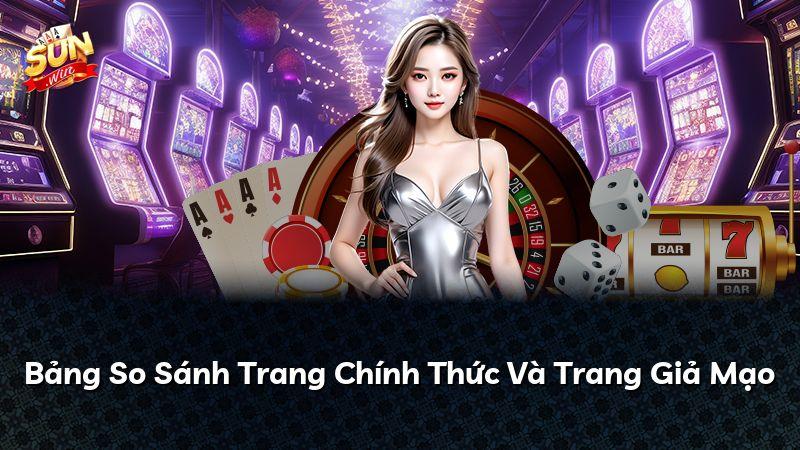 Bảng So Sánh Trang Chính Thức Và Trang Giả Mạo
