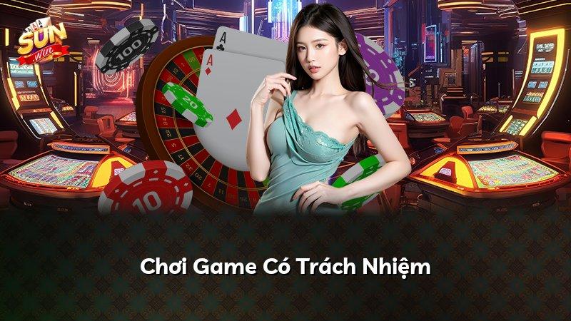 Chơi Game Có Trách Nhiệm