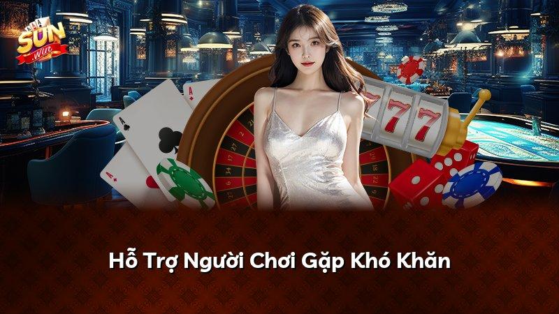 Hỗ Trợ Người Chơi Gặp Khó Khăn